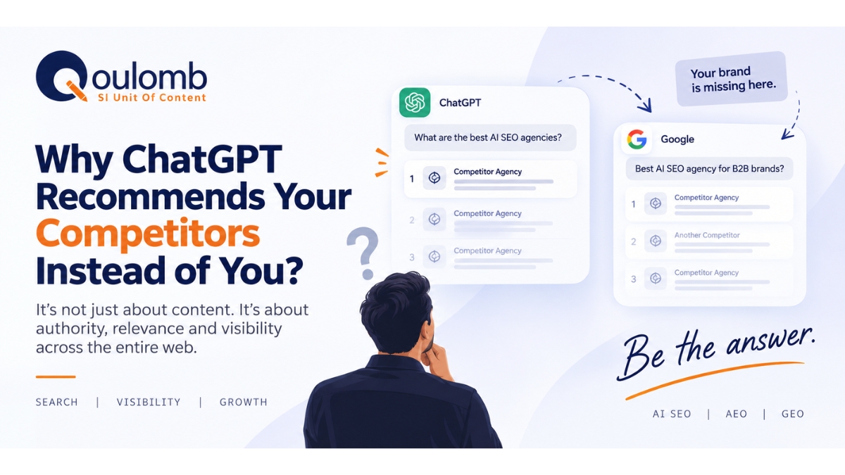 Why AI Platforms Recommend Your Competitors Instead of You: Qoulomb’s AI SEO Experts Explain